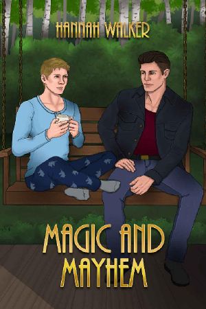 [Corent City Tales 02] • Magic and Mayhem (Corent City Tales Book 2)